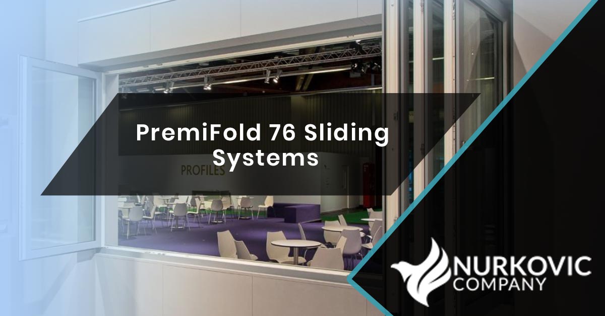 PremiFold 76 Sliding Systems