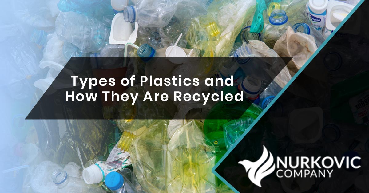 Types of Plastics and How They Are Recycled