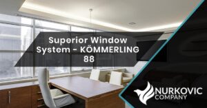 Read more about the article Superior Window System – KÖMMERLING 88
