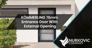 Read more about the article KÖMMERLING 76mm Entrance Door With External Opening