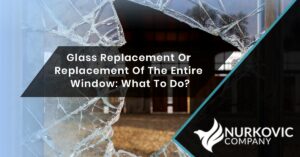 Read more about the article Glass Replacement or Replacement of The Entire Window: What To Do?