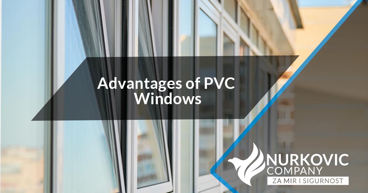Advantages of PVC windows